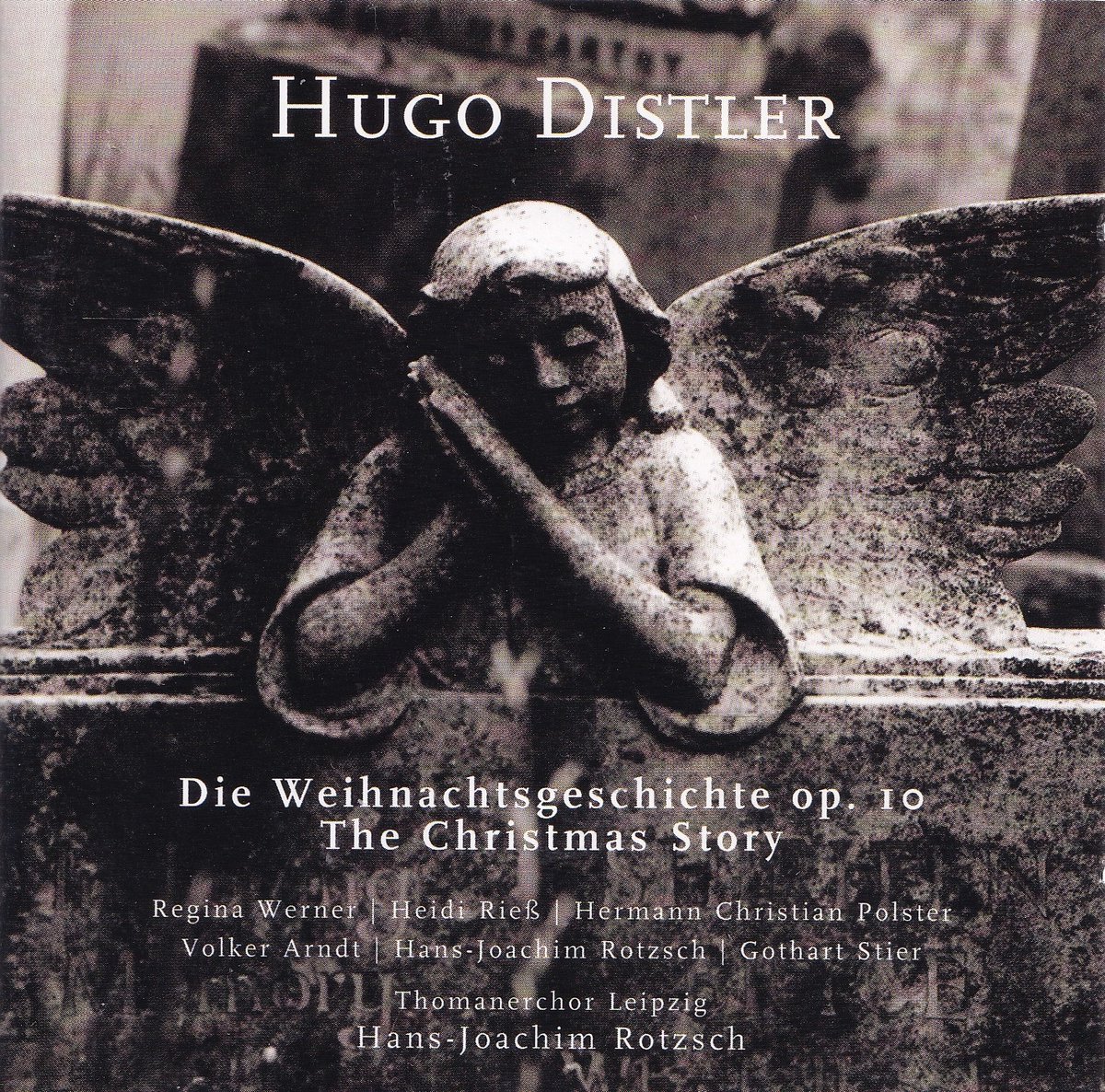 Die Weihnachtsgeschichte - Hugo Distler - Thomanerchor Leipzig o.l.v. Hans Joachim Rotzsch