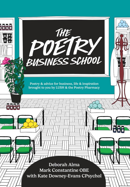 The Poetry Business School: Poems to change your life – po ... - cover