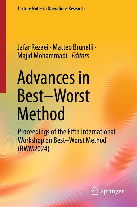 Lecture Notes in Operations Research- Advances in Best–Wor ... - cover