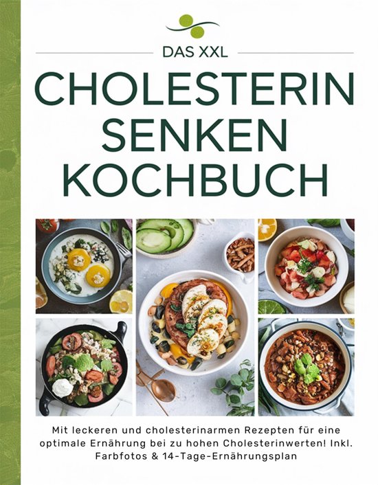 Das XXL Cholesterin senken Kochbuch - cover