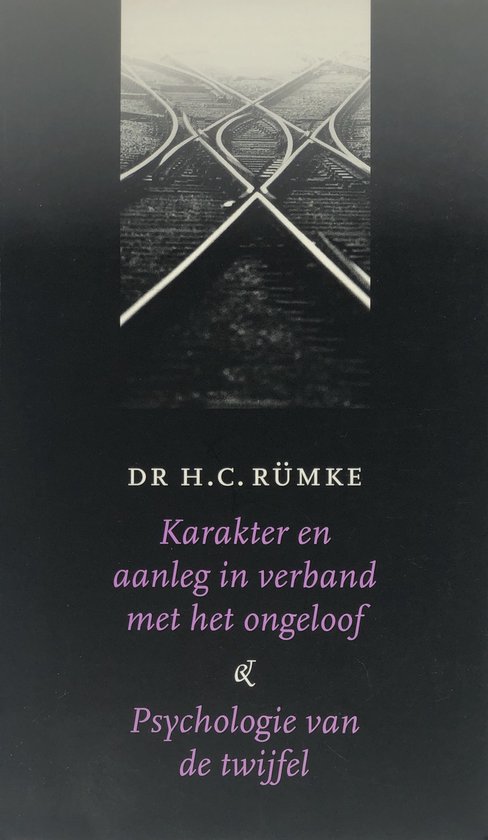 Karakter En Aanleg In Verband Ongeloof