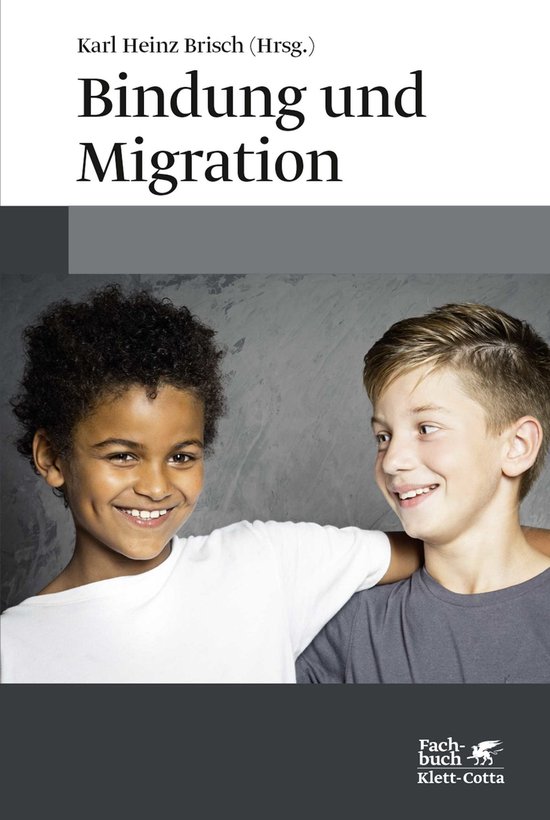 Bindung und Migration - cover