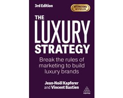 The Luxury Strategy