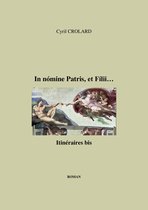 In nómine Patris, et Fílii…