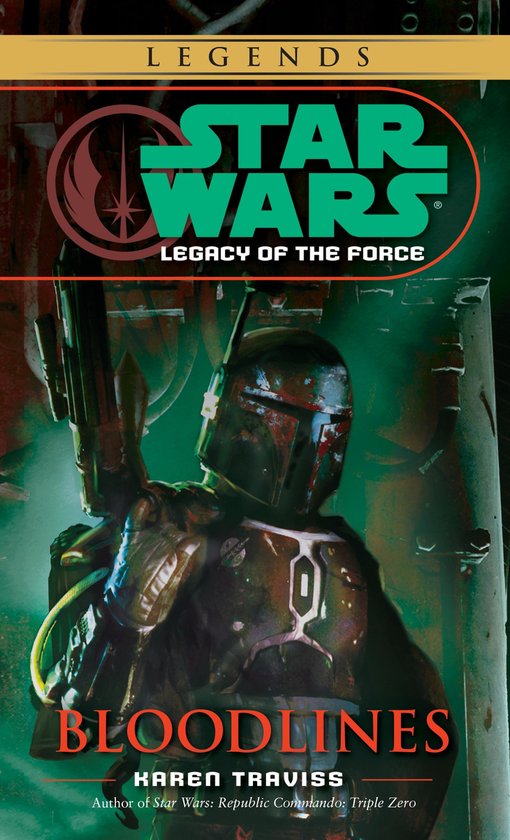 Star Wars: Legacy Of The Force - Bloodlines - cover
