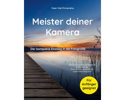 Meister deiner Kamera