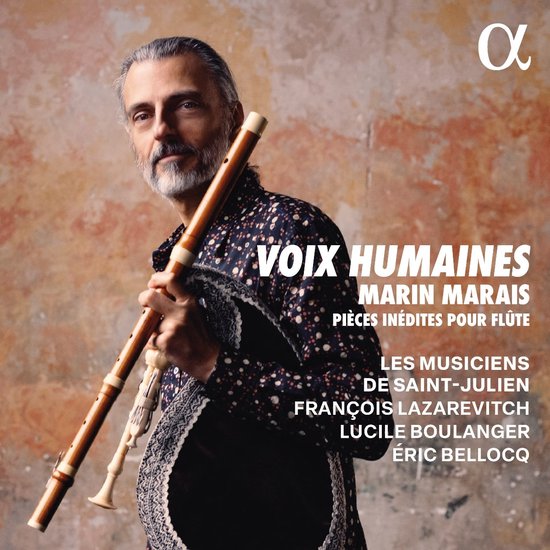 Les Musiciens De Saint-Julien, François Lazarevitch, Lucile Boulanger, Eric Bellocq - Marais: Voix Humaines. Marais: Pieces Inedites Pour Flute (CD)