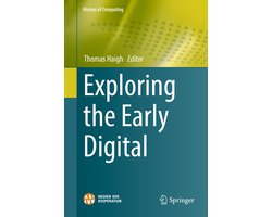 Exploring the Early Digital