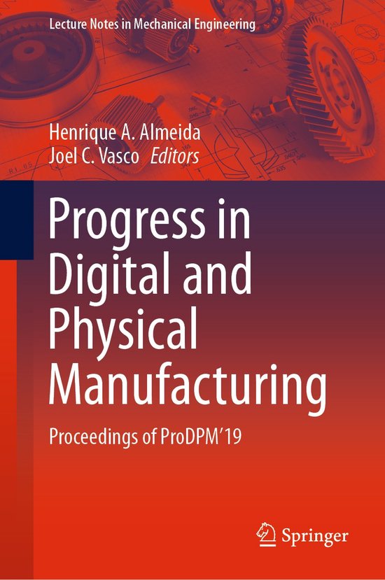 Lecture Notes in Mechanical Engineering- Progress in Digital ... - cover