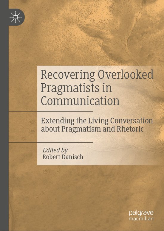 Recovering Overlooked Pragmatists in Communication - cover