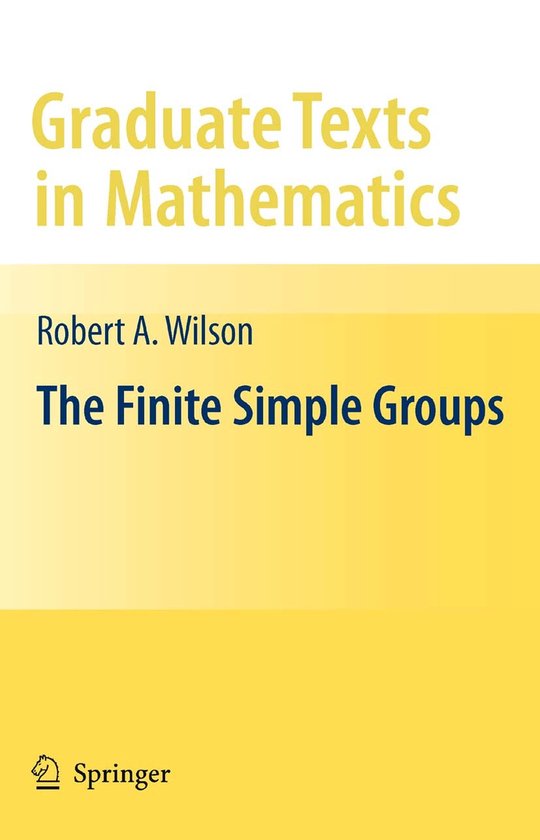 Boek The Finite Simple Groups, Graduate Texts in Mathematics, Robert A. Wilson, Springer.
