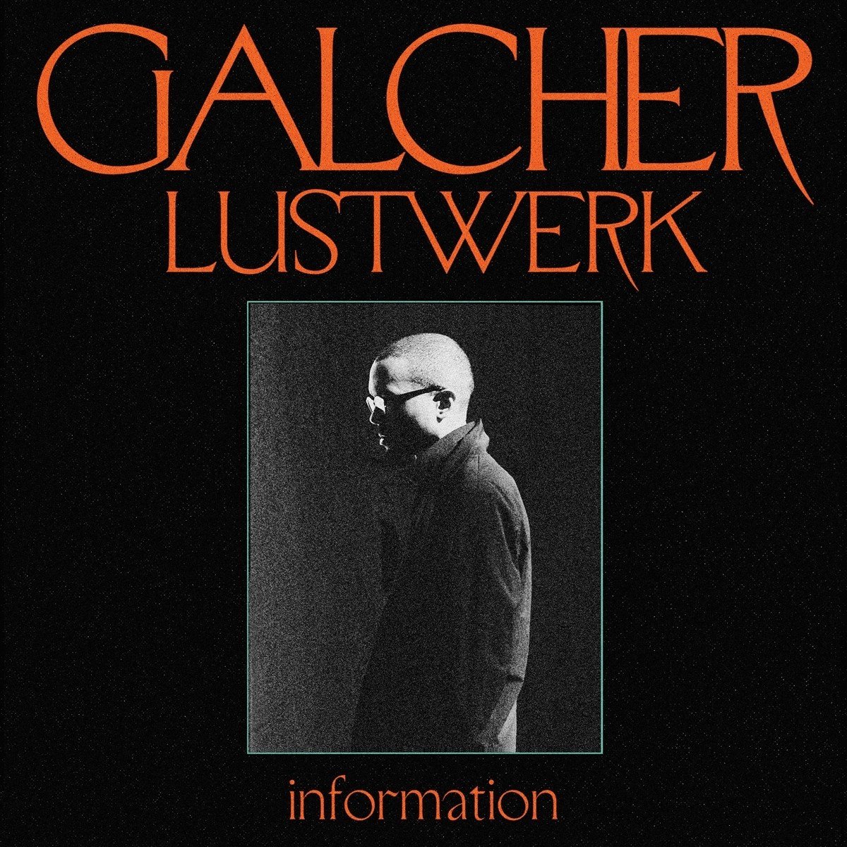 Galcher Lustwerk - Information (LP) (25th Anniversary Edition) (Coloured Vinyl)