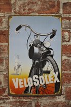 Wandbord – velosolex - Vintage Retro - Mancave - Wand Decoratie - Emaille - Reclame Bord - Tekst - Grappig - Metalen bord - Schuur - Mannen Cadeau - Bar - Café - Kamer - Tinnen bor