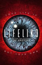 LIFEL1K3 (LIFELIKE) (Lifelike, Book 1)