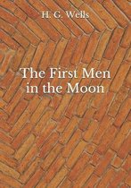 The First Men in the Moon