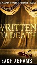 Written To Death (Alex Warren Murder Mysteries Book 3)