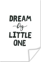 Poster Dromen - Kinderen - Quote - Jongens - Meisjes - Baby - Kids - 40x60 cm - Poster Meisjeskamer - Poster Kinderkamer Meisje