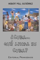 ?Cuba...que linda es Cuba?