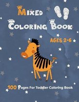 Mixed Coloring Book Ages 2-6