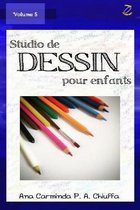 Studio de Dessin pour Enfants - Volume 5