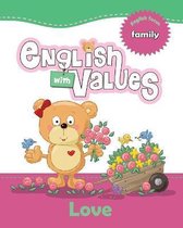 English with Values- English with Values - Love
