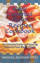 Easy Coconut Flour Recipes Cookbook