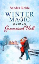 Winter Magic at Gracewood Hall