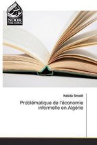Problématique de l'économie informelle en Algérie