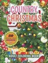 Country Christmas Adult Coloring Book