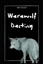 Werewolf Destiny