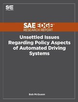 Unsettled Issues Regarding Policy Aspects of Automated Driving Systems