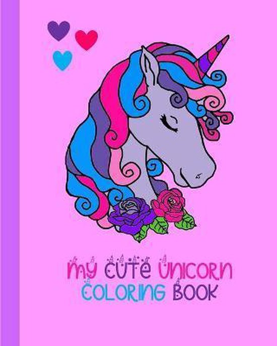 My Cute Unicorn Coloring Book, Pretty Cute Studio | 9781715452469 ...