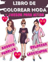 Libro de COLOREAR moda: 196 paginas de juegos de moda