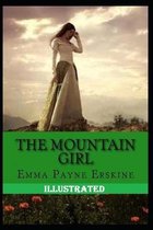 The Mountain Girl Illustrated