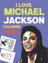 I Love Michael Jackson Coloring Book