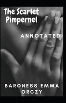 The Scarlet Pimpernel Annotated