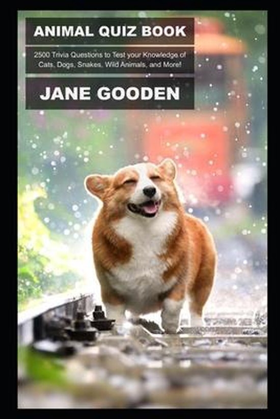 Animal Quiz Book, Jane Gooden 9798745783579 Boeken