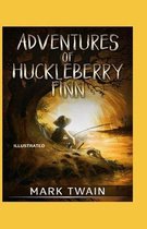 Adventures of Huckleberry Finn Illustrated