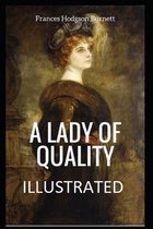 A Lady of Quality Illustrated