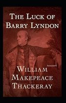 The Luck of Barry Lyndon (Annotated)