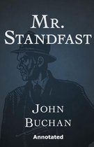 Mr. Standfast (Annotated)