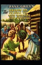 The Spirit of the Border Illustrated