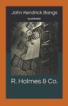 R. Holmes & Co. Illustrated