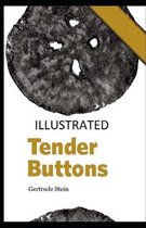 Tender Buttons Illustrated