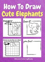 How To Draw Cute Elephants