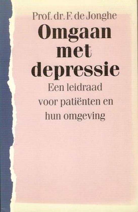 OMGAAN MET DEPRESSIE LEIDRAAD PATIENTEN EN HUN OMGEVING, Jonghe |  9789021518183 | Boeken | bol.com