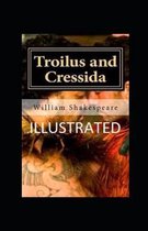 Troilus and Cressida Illustrated