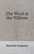 The Wind in the Willows