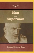 Man and Superman(classics illustrated)
