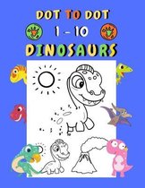 Dot to dot 1-10 Dinosaurs